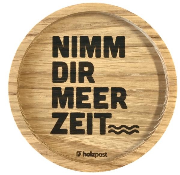 Holzpost® Untersetzer Meer Zeit