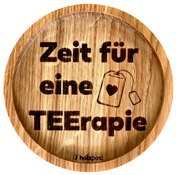 Holzpost® Untersetzer TEErapie