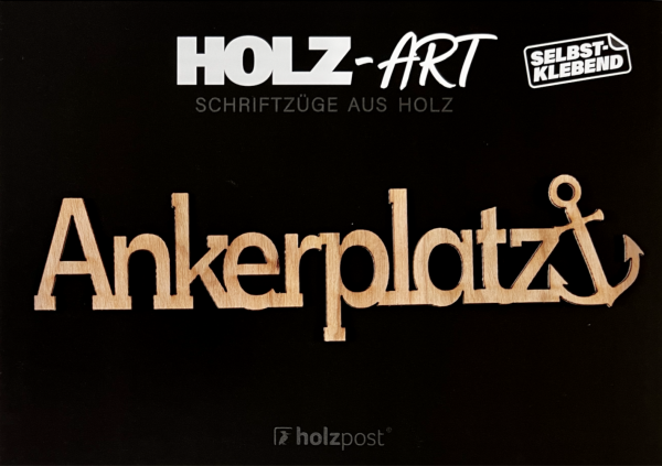 Holzpost® Holz-Art Schriftzug Ankerplatz