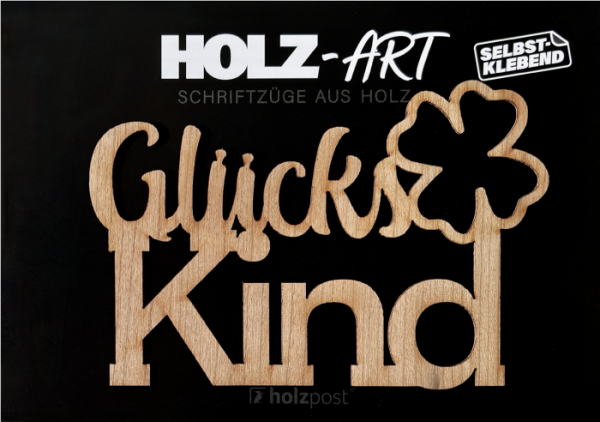 Holzpost® Holz-Art Schriftzug GlücksKind