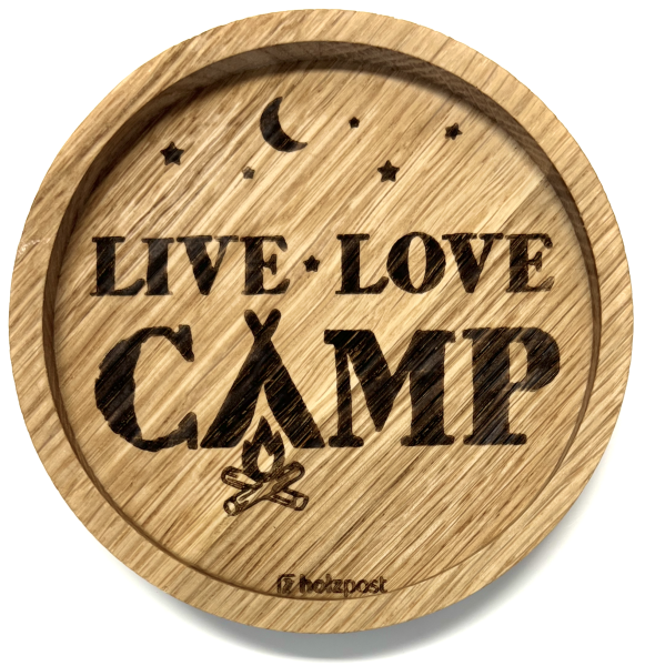 Holzpost® Untersetzer Live Love CAMP