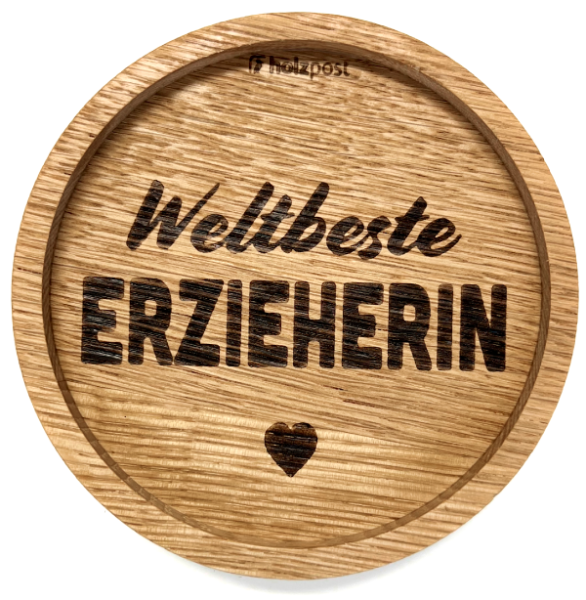 Holzpost® Untersetzer Weltbeste Erzieherin