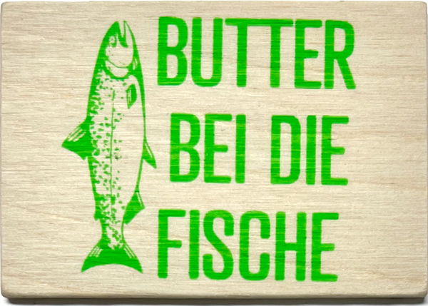 Holzpost® Magnet Butter bei die Fische