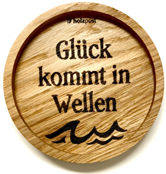 Holzpost® Untersetzer Glück kommt in Wellen