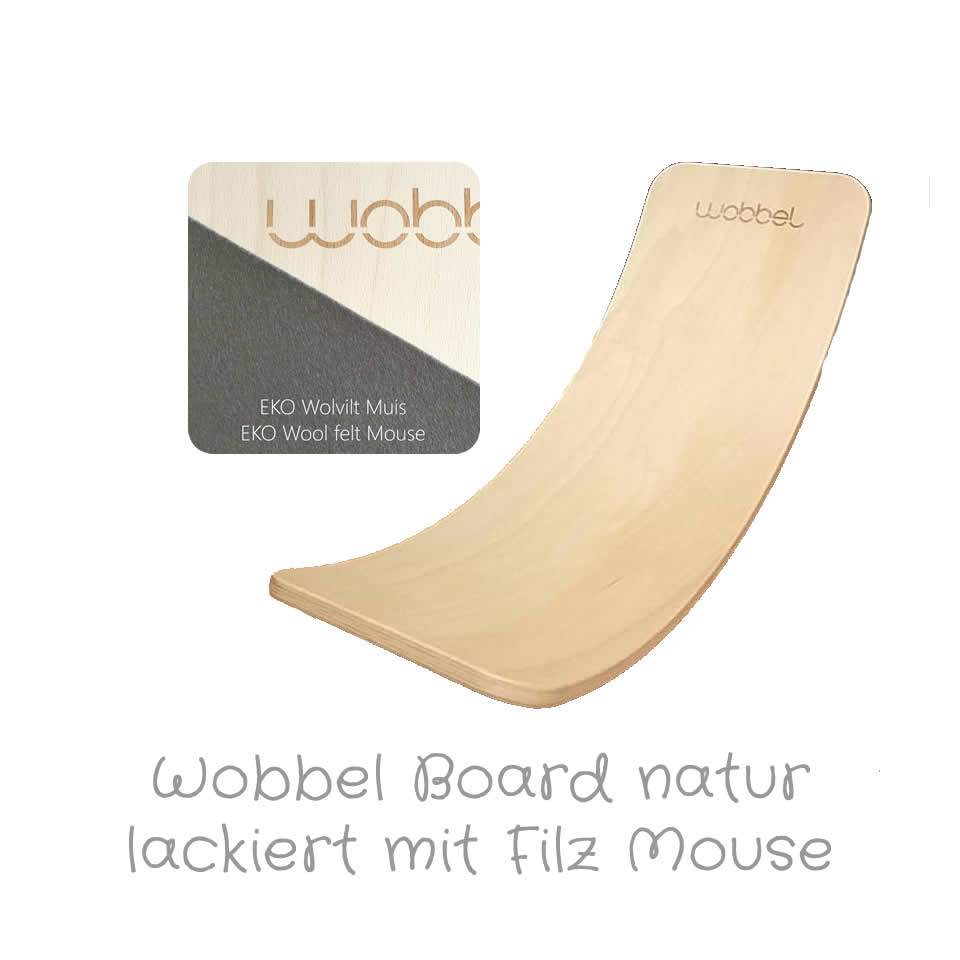 Wobbel Original natur lackiert mit Filz Mouse