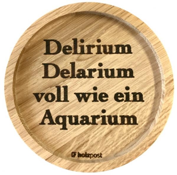 Holzpost® Untersetzer Delirium