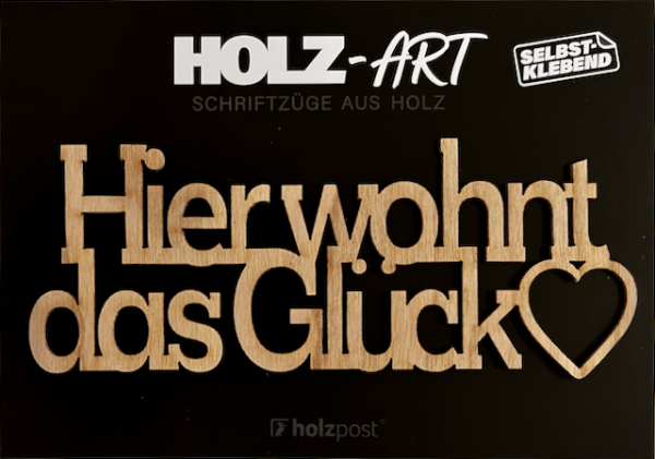 Holzpost® Holz-Art Schriftzug Hier wohnt das Glück