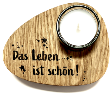 Holzpost® Teelicht Das Leben ist schön!